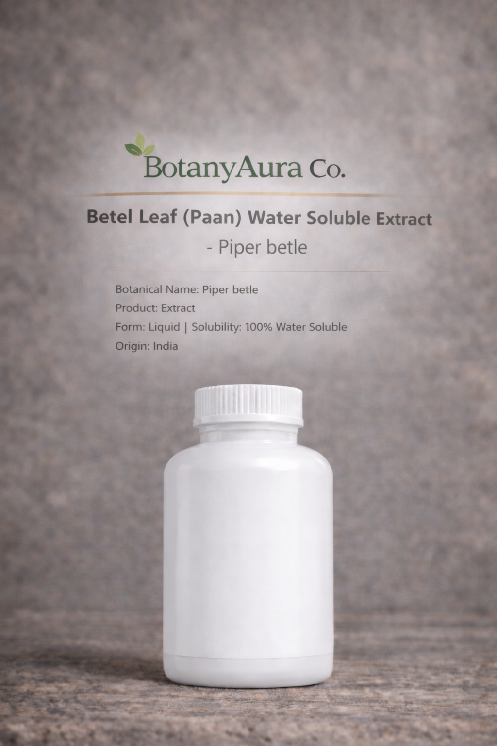 Betel Leaf (Paan) Water Soluble Extract by BotanyAura Co. in white bottle